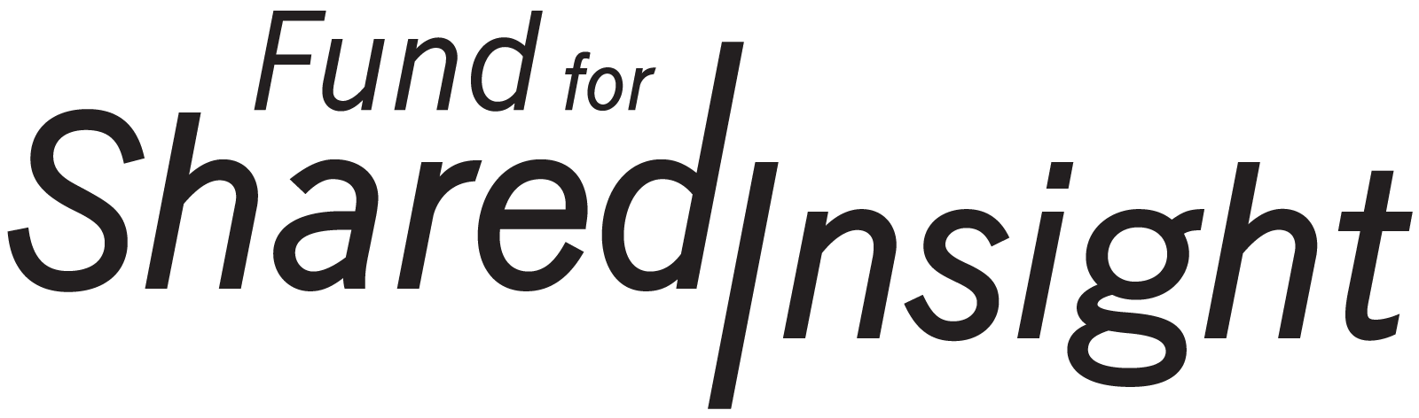 Fund for Shared Insight